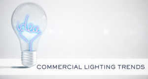 Commercial Lighting Trends